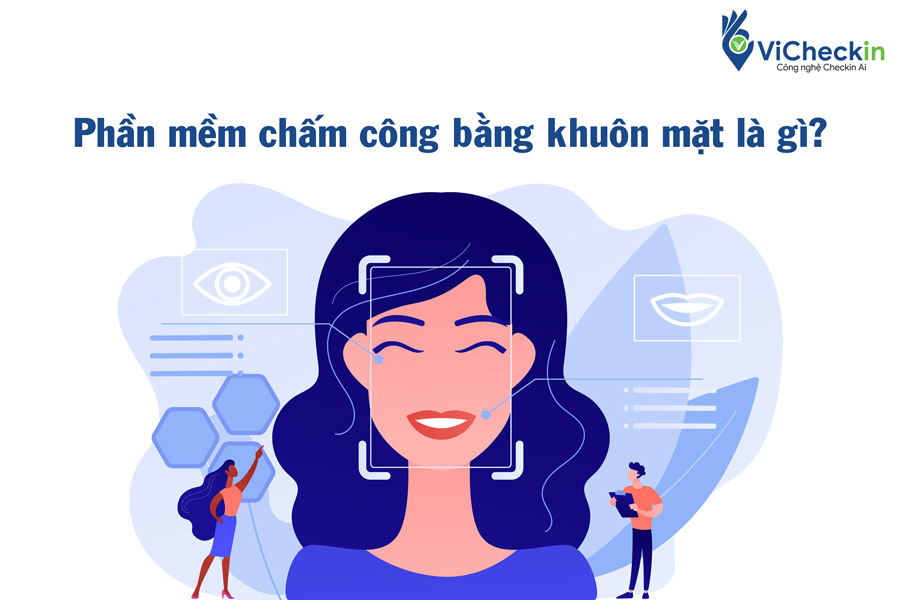 phần mềm chấm công bằng khuôn mặt