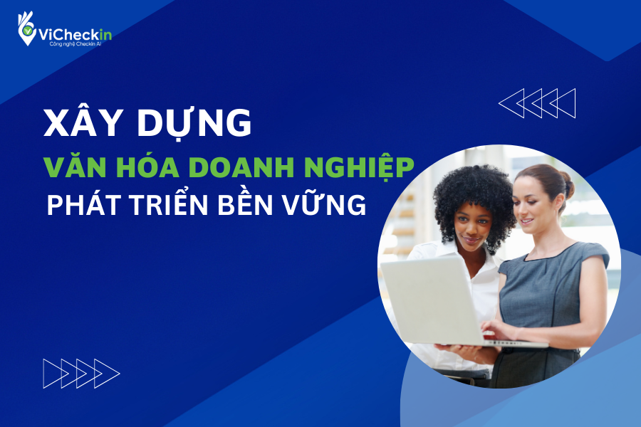 xây dựng văn hóa doanh nghiệp